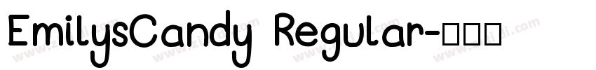 EmilysCandy Regular字体转换